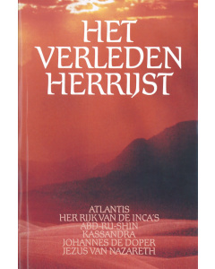 Het Verleden Herrijst, Deel 2